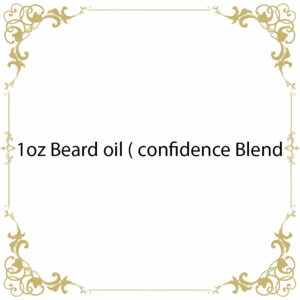 1oz Beard oil ( confidence Blend