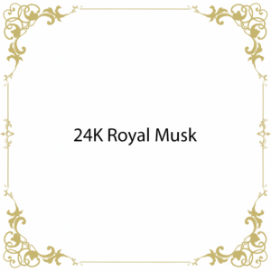 24K Royal Musk