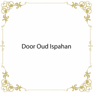 Door Oud Ispahan