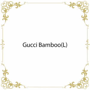 Gucci Bamboo(L)