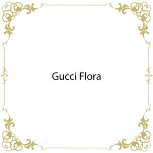 Gucci Flora