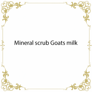 Mineral scrub Goats milk