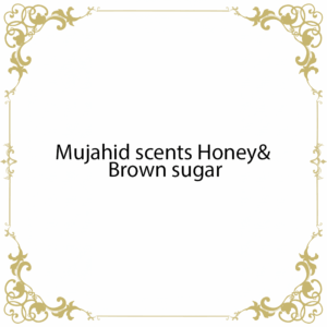 Mujahid scents Honey& Brown sugar